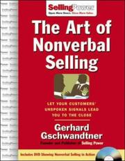 Cover of: The Art of Nonverbal Selling: Let Your Customers' Unspoken Signals Lead You to the Close (Sellingpower)