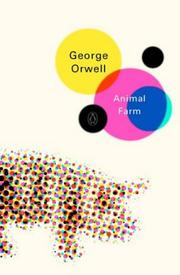 Cover of: Animal Farm (Penguin Modern Classics) by George Orwell