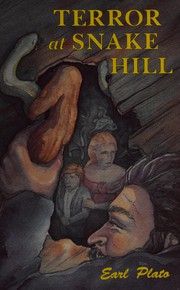 Cover of: Terror at Snake Hill by Earl N. Plato