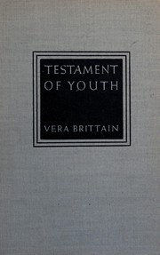 Cover of: Testament of youth by Vera Brittain