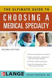 Cover of: The Ultimate Guide to Choosing a Medical Specialty (Lange Medical Book)