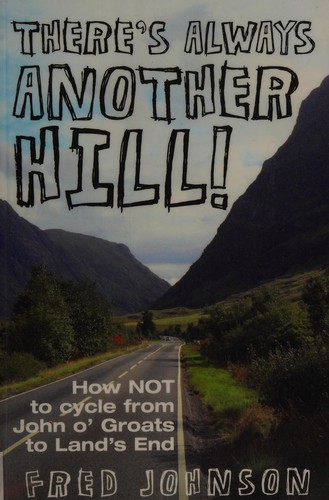 There's Always Another Hill! by 