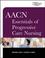 Cover of: AACN Essentials of Progressive Care Nursing