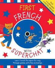 Cover of: First French with Superchat w/Audio CD (Teach Yourself Language)