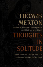 Cover of: Thoughts in solitude by Thomas Merton