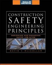 Cover of: Construction Safety Engineering Principles (McGraw-Hill Construction) by David V. MacCollum