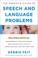 Cover of: The Parents Guide to Speech and Language Problems