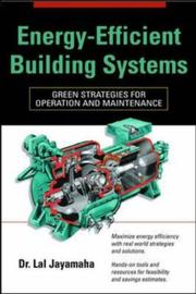 Cover of: Energy-Efficient Building Systems | Lal Jayamaha