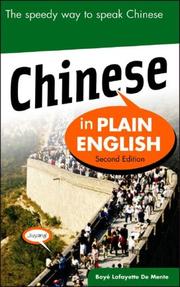 Cover of: Chinese in Plain English, Second Edition (In Plain English) by Boye Lafayette De Mente, Boye Lafayette De Mente