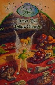 Cover of: Tinker Bell takes charge: chapter book