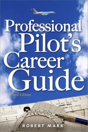 Cover of: Professional Pilot's Career Guide