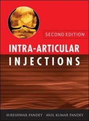Cover of: Intra-Articular Injections by Sureshwar Pandey, Anil Kumar Pandey