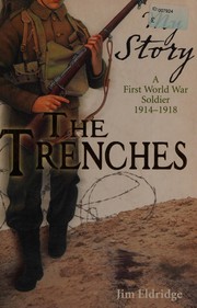 Cover of: The trenches by Jim Eldridge