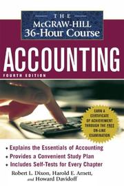 Cover of: The McGraw-Hill 36-Hour Accounting Course, 4th Ed by Dixon, Robert L., Robert L. Dixon, Harold E. Arnett, Howard Davidoff, Robert L. Dixon, Harold E. Arnett, Howard Davidoff