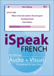 Cover of: iSpeak French  (MP3 CD + Guide) (Ispeak) by Alex Chapin