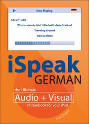 Cover of: iSpeak German  (MP3 CD + Guide) (Ispeak) by Alex Chapin