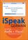 Cover of: iSpeak German  (MP3 CD + Guide) (Ispeak)