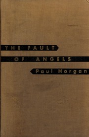 Cover of: The fault of angels by Paul Horgan