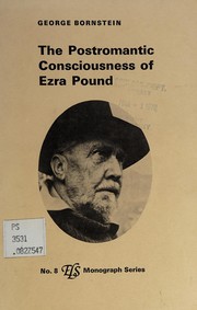 Cover of: The postromantic consciousness of Ezra Pound