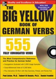 Cover of: The Big Yellow Book of German Verbs (Book w/CD-ROM) by Paul Listen, Robert Di Donato, Daniel Franklin