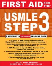 Cover of: First Aid for the USMLE Step 3 (First Aid) by Tao Le, Vikas Bhushan