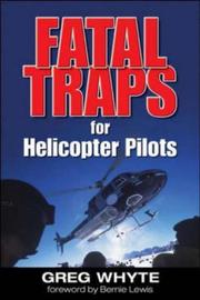 Cover of: Fatal Traps for Helicopter Pilots | Greg Whyte