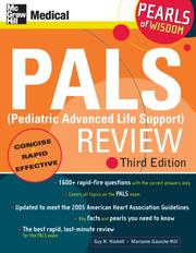 Cover of: PALS (Pediatric Advanced Life Support) Review | Guy H. Haskell
