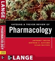 Cover of: Katzung & Trevor's Review of Pharmacology by Anthony J. Trevor, Bertram G. Katzung, Susan B. Masters