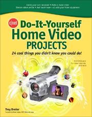 Cover of: CNET Do-It-Yourself Home Video Projects (Cnet Do-It-Yourself) by Troy Dreier