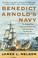 Cover of: Benedict Arnold's Navy