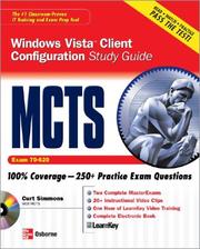 Cover of: MCTS Windows Vista Client Configuration Study Guide (Exam 70-620) (Study Guide & CD) by Curt Simmons, Curt Simmons