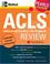 Cover of: ACLS (Advanced Cardiac Life Support) Review: Pearls of Wisdom (McGraw-Hill's ACLS (Advanced Cardiac Life Support) Review)