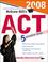 Cover of: McGraw-Hill''s ACT, 2008 Edition (Mcgraw Hill's Act)