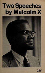 Cover of: Two speeches by Malcolm X.