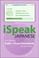 Cover of: iSpeak Japanese Phrasebook (MP3 CD + Guide) (Ispeak)