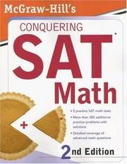 Cover of: McGraw-Hill's Conquering SAT Math, 2nd Ed. (McGraw-Hill's Conquering SAT Math)