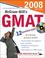 Cover of: McGraw-Hill's GMAT with CD, 2008 Edition (McGraw-Hill's GMAT (W/CD))
