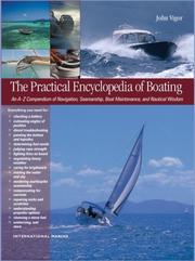 Cover of: The Practical Encyclopedia of Boating by John Vigor