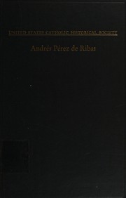 Cover of: Andrés Pérez de Ribas by Peter Masten Dunne