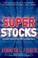 Cover of: Super Stocks
