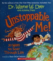 Cover of: Unstoppable me!: 10 ways to soar through life