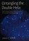 Cover of: Untangling the double helix