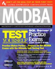 Cover of: MCDBA SQL Server 7 Test Yourself Practice Exams (Exams 70-028 & 70-029) by Syngress Media