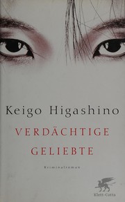 Cover of: Verdachtige Geliebte: Kriminalroman