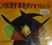 Cover of: A very brave witch by Alison McGhee