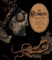 Cover of: The Victorians book of days: a nostalgic glimpse of a bygone era
