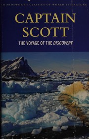 The voyage of the Discovery by Robert Falcon Scott