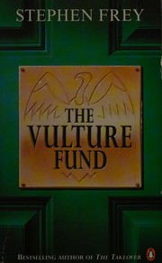 Cover of: The vulture fund by Stephen W. Frey