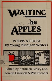 Waiting for the apples by Kathleen Ripley Leo, Lorene Erickson, Will Brenner