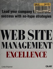 Cover of: Web site management excellence by Linda G. Brigman